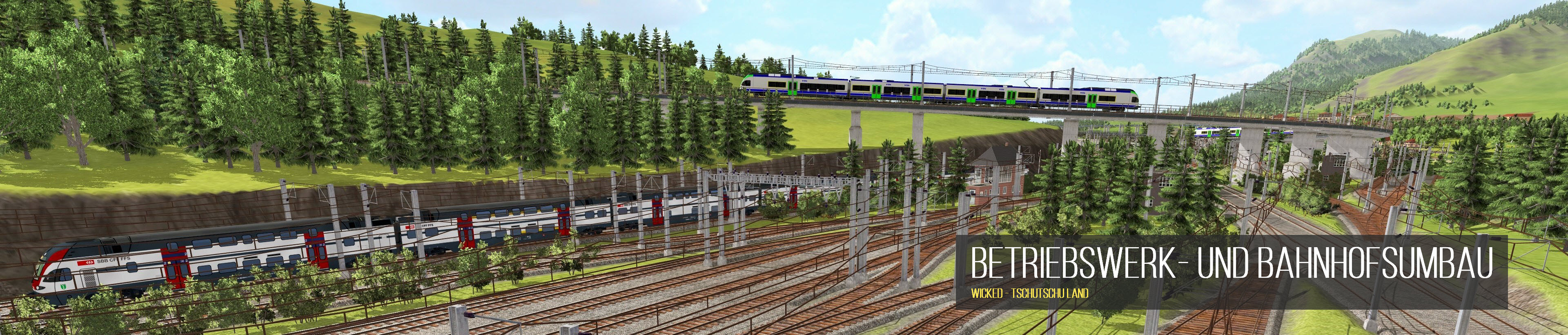 Betriebswerk- und Bahnhofsumbau