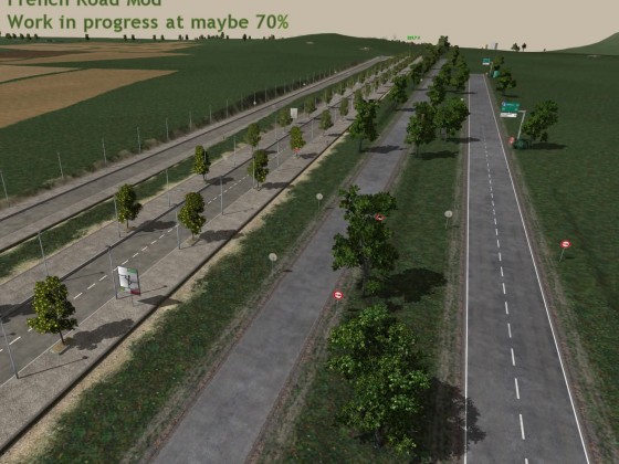 French Road mod in test  ,work in progress maybe at 70% for the "stable" phase 1